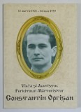 VIATA SI ACATISTUL FERICITULUI MARTURISITOR CONSTANTIN OPRISAN