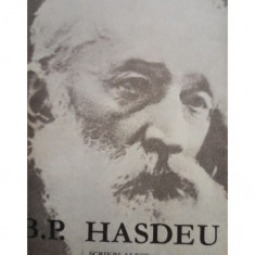 B. P. Hasdeu - Scrieri alese, vol. 1 (1968)