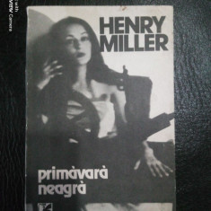 Primavara neagra-Henry Miller