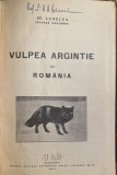 VULPEA ARGINTIE IN ROMANIA,ST.CURELEA/,,CULTURA POPORULUI&quot;1937/CARTONATA,228 PAG