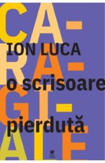 O scrisoare pierduta - Ion Luca Caragiale