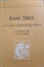 CUVINTE CATRE SINGURATICI PARTEA III RECENT REGASITA-ISSAC SIRUL-234700