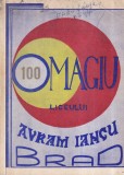Omagiu liceului Avram Iancu Brad. 100 ani 1869-1969