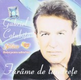CD Rock: Gabriel Cotabita - Farame de tandrete ( vezi descriere )