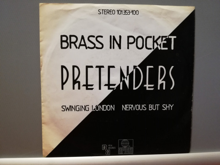 Pretenders &ndash; Brass in Pocket /Swing.. (1979/Ariola/RFG) - Vinil Single pe &#039;7/NM