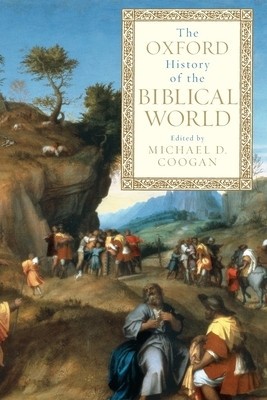 The Oxford History of the Biblical World foto