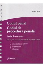 Codul penal. Codul de procedura penala. Legile de executare Act. 15 mai Ed. Spiralata - Ioan-Paul Chis, Victor Vaduva