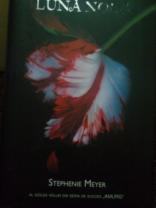 Stephenie Meyer - Luna noua (Editia: 2008)