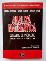 ASE - Analiza matematica - culegere de probleme pt. anul II - C. Raischi ?.a. foto
