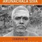 Imnuri de slavă pentru ARUNACHALA SIVA