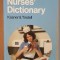 Bailliere's Nurses' Dictionary- Kasner, Tindall