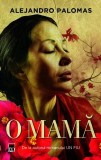 Cumpara ieftin O mamă - Paperback brosat - RAO