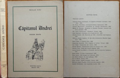 Capitanul Andrei, roman istoric scris in inchisoarea Ramnicu Sarat in anul 1939 de Nicolae Totu, comandant legionar, Ed. Dacia, Madrid, 1983, editia 1 foto