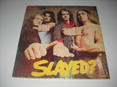 SLADE: Slayed? (1973)(doar coperta vinilului, fara disc, editie sarbeasca) foto