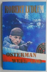 Osterman week-end &ndash; Robert Ludlum