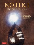 Kojiki: The Birth of Japan | Kazumi Wilds, Tuttle Publishing