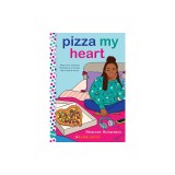 Pizza My Heart: A Wish Novel