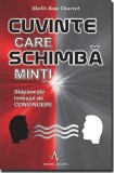 Cuvinte care schimba minti | Shelle Rose Charvet, Amaltea