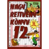 Nagy rejtv&eacute;nyk&ouml;nyv 12. - K&ouml;zel 300 rejtv&eacute;ny