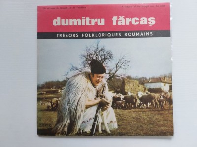 Vinil Dumitru Fărcaș - Tresoir folkloriques roumains 2 - stare foarte buna foto