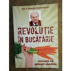 REVOLUTIE IN BUCATARIE de GHEORGHE MENCINICOPSCHI , 2011