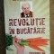 REVOLUTIE IN BUCATARIE de GHEORGHE MENCINICOPSCHI , 2011