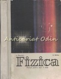 Cumpara ieftin Fizica. Manual Pentru Anul II Licee - L. Panaiotu, A. Baltac