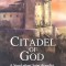 Citadel of God: A Novel about Saint Benedict