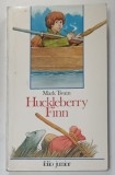 HUCKLEBERRY FINN par MARK TWAIN , illustrations par NATHAELE VOGEL , 1993