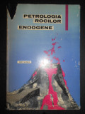 Dan Giusca - Petrologia rocilor endogene (1963, editie cartonata)
