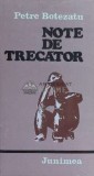Cumpara ieftin Note de trecator. Reflectii in marginea vietii - 1979 - Petre Botezatu ($C100), Junimea