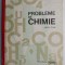 Probleme de chimie pentru licee &ndash; D. Tanase