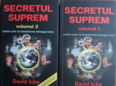 Secretul suprem (vol. I +II) - David Icke foto