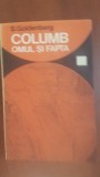 Columb, omul si fapta- S.Goldenberg