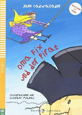 YoungELIReaders-German:OmaFixundderPirat+VideoMulti-ROM[VHS]: Oma Fix und der Pirat + downloadable multimedia foto