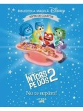 Nu te supara! Disney Pixar Intors pe dos II. Editie de colectie/***
