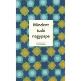 Mindent tud&oacute; nagypapa - James Knipp