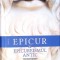 EPICUR SI EPICUREISMUL ANTIC-TRADUCERE, STUDIU SI NOTE: ANDREI CORNEA-275528