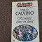 Italo Calvino - Vicontele taiat in doua UNIVERS