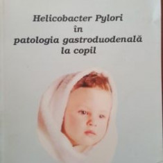 Helicobacter pylori in patologia gastroduodenala la copil