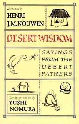 Desert Wisdom: Sayings from the Desert Fathers foto