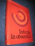 1442-Carte Medicina-Infectia in Obstetrica- I. Dumitru., Dreptunghiular, Lemn