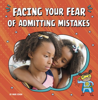 Facing Your Fear of Admitting Mistakes foto