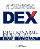 DEX | Dicționarul explicativ al limbii rom&acirc;ne - Hardcover - Academia Rom&acirc;nă - Univers Enciclopedic
