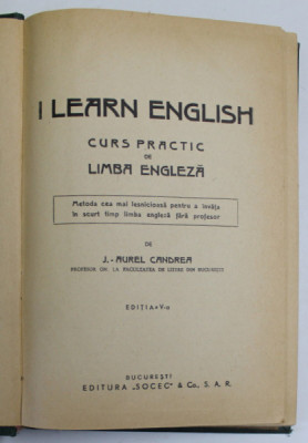 I LEARN ENGLISH , CURS PRACTIC DE LIMBA ENGLEZA de I. AUREL CANDREA foto
