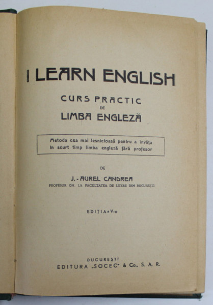 I LEARN ENGLISH , CURS PRACTIC DE LIMBA ENGLEZA de I. AUREL CANDREA