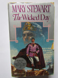 The Wicked Day - Mary Stewart