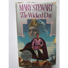 The Wicked Day - Mary Stewart