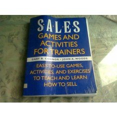 Games and activities for trainers - Gary B. Connor (Jocuri și activități pentru formatori)