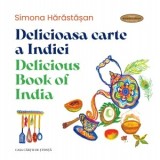 Delicioasa cartea Indiei / Delicious book of India - Simona Harastasan